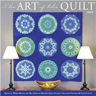 The Art of the Quilt 2019 Calendar