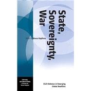 State, Sovereignty, War Civil Violence In Emerging Global Realities Of Ci