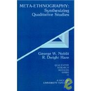 Meta-Ethnography : Synthesizing Qualitative Studies