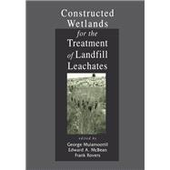 Constructed Wetlands for the Treatment of Landfill Leachates