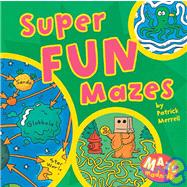 Maze Madness: Super Fun Mazes