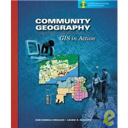 Community Geography : GIS in Action