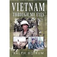 Vietnam Through My Eyes