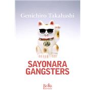 Sayonara gangsters