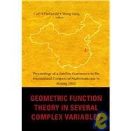 Geometric Function Theory in Several Complex Variables : Proceedings of a Satellite Conference to the International Congress of Mathematicians in Beijing 2002, University of Science and Technology, China, 30 August - 2 September 2002