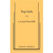 Top Girls: Actor's Script Version