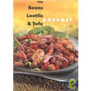 The Beans' Lentil and Tofu Gourmet