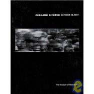 Gerhard Richter, October 18, 1977: October 18, 1977