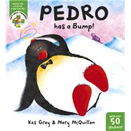 Get Well Friends: Pedro Has a Bump!