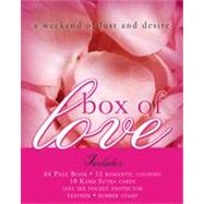 Box of Love : A Weekend of Lust and Desire