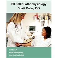 University of New England: BIO 309 Pathophysiology Custom Vitalbook