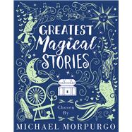 Greatest Magical Stories
