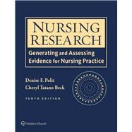 Nursing Research Generating and Assessing Evidence for Nursing Practice,9781496300232
