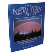 The New Day Journal A Journey From Grief to Healing
