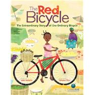 The Red Bicycle The Extraordinary Story of One Ordinary Bicycle