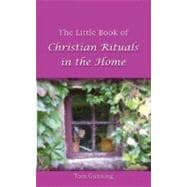 Little Book of Christian Rituals in the Home