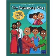 The Dewavery Way