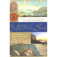 Middle Sea : A History of the Mediterranean