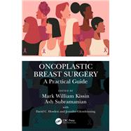 A Practical Guide to Oncoplastic Breast Surgery