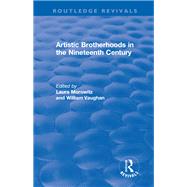 Artistic Brotherhoods in the Nineteenth Century