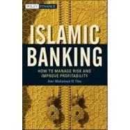 Islamic Banking How to Manage Risk and Improve Profitability