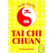 Yang Style T'ai Chi Ch'uan