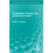 Organisation Theory and Local Government