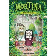 Mortina - tome 2 - L'Odieux cousin