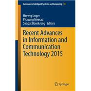 Recent Advances in Information and Communication Technology 2015