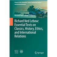 Essential Texts on Classics, History, Ethics, and International Relations