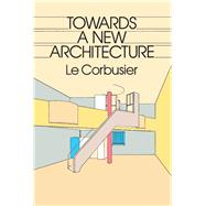 Towards a New Architecture