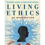 Living Ethics : An Introduction