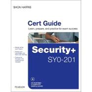 Comptia Security+ Sy0-201 Cert Guide