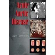 Acute Aortic Disease