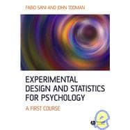 Experimental Design and Statistics for Psychology A First Course
