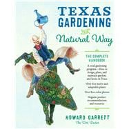 Texas Gardening the Natural Way