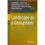 Landscape As a Geosystem