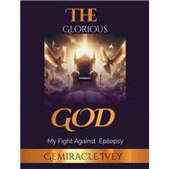 The Glorious God