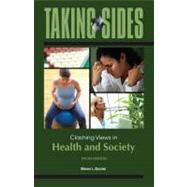 Taking Sides: Clashing Views in Health and Society