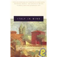 Italy in Mind An Anthology