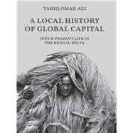 A Local History of Global Capital