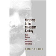 Nietzsche in the Nineteenth Century