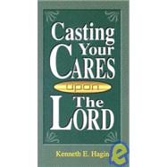 Casting Your Cares upon the Lord