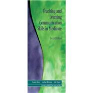 Teaching and Learning Communication Skills in Medicine