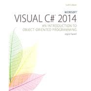 Microsoft Visual C# 2015 An Introduction to Object-Oriented Programming