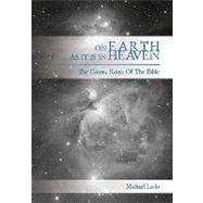 On Earth As It Is in Heaven