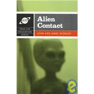 True Life Encounters Alien