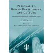 Personality, Human Development, and Culture: International Perspectives On Psychological Science (Volume 2)
