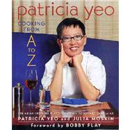 Patricia Yeo : Cooking from A to Z