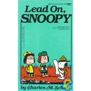 Lead On, Snoopy